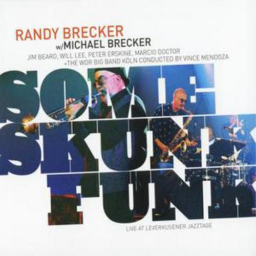 Randy brecker some skunk funk - randy,