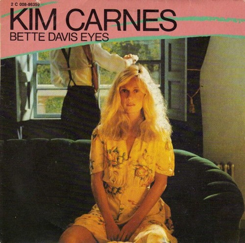 Bette davis eyes kim - eyes, carnes