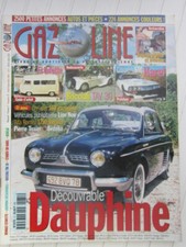 GAZOLINE N° 71 /GUIDE D'ACHAT Renault Estafette/Dauphine découvrable/Bucciali 