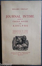 Benjamin CONSTANT Journal intime précédé du Cahier rouge et de Adolphe 1945 TBE