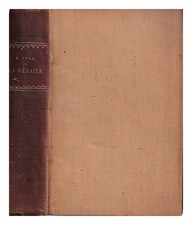 ZOLA, ÉMILE (1840-1902) La