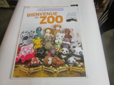 AMIGURUMI .L4. 17animaux craquants a realiser au crochet ..bienvenu au zoo.