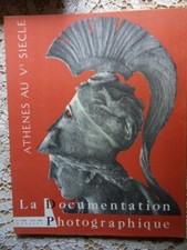 LA DOCUMENTATION PHOTOGRAPHIQUE N° 226-1962-ATHENES AU V SIECLE