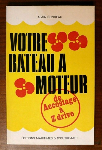 Votre bateau moteur de - a,