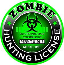 Autocollant rond 1342 ProSticker (One) 4" permis de chasse aux zombies 