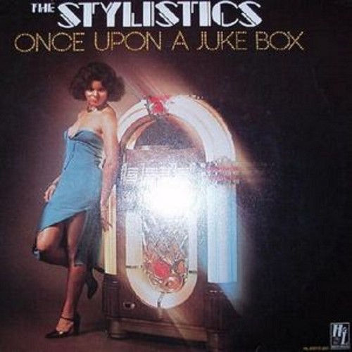 The stylistics once - stylistics, upon