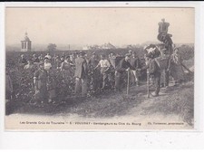 VOUVRAY : Vendangeurs au Clos du Bourg, Les Grands Crûs de Touraine - très b