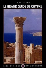 Le Grand Guide de Chypre 1993