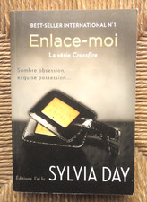 Livre roman Crossfire, tome 3 : Enlace-moi de Sylvia Day