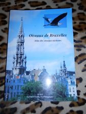 RABOSEE Didier : Atlas des oiseaux nicheurs de Bruxelles 1989-1991 - Aves, 1995