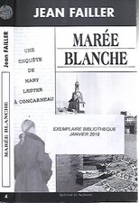 JEAN FAILLER--MAREE BLANCHE--Edition du PALEMON 4-Mary LESTER