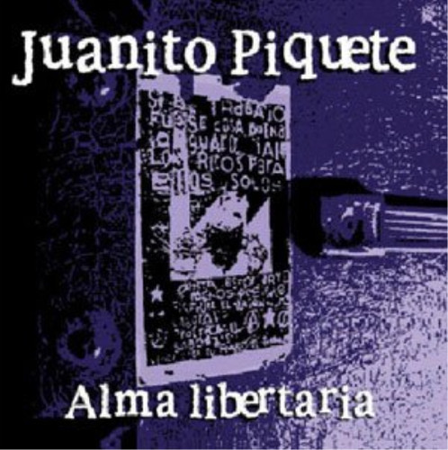 Juanito piquete alma - piquete,