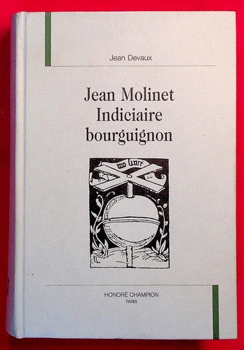 Jean molinet indiciaire - -,