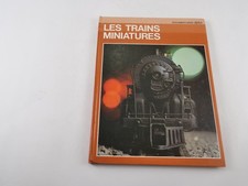 Les trains miniatures Documentaires ALPHA par Uberto Tosco de 1972