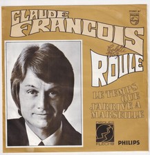Claude FRANCOIS * Roule * 45 Tours Original BELGE / BELGIQUE *