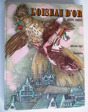 l'oiseau d'or et autres contes ill adrienne segur flammarion 1970