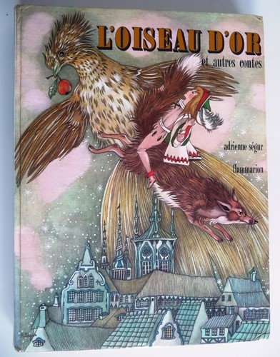Oiseau et autres contes - l'oiseau,