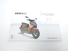 MANUEL D'UTILISATION KYMCO SUPER 8 50 2019-2023 / NE 46939