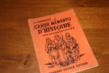 Cahier Mémento d'Histoire candidats au C.E.P. - G. LOMBARDY - Ed. F. NATHAN 1952