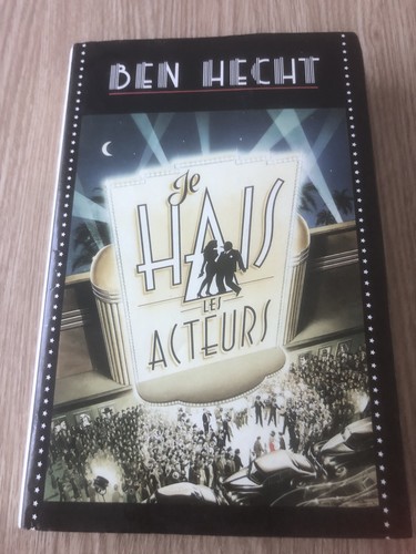 Livre hais les acteurs ben - livre,