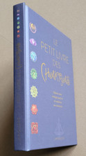 Le petit livre des chakras - Ambika WAUTERS éd Larousse 2018