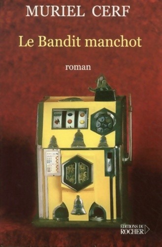 Bandit manchot muriel - bandit,