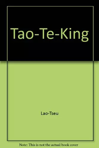 Tao king tseu - tao, lao