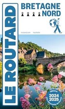Guide du Routard Bretagne Nord 2024/25 de Collectif | Livre | état bon