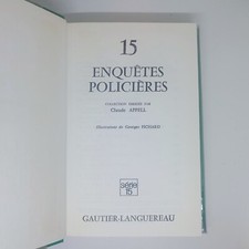15 enquêtes policières, Claude Appell, Gautier-Languereau
