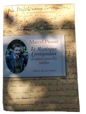 Marcel PROUST - Le mystérieux correspondant