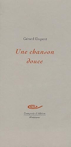 Une chanson douce - chanson,