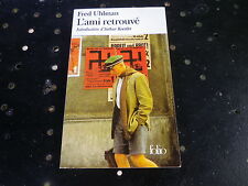  L'ami Retrouve - Fred Uhlman édition Folio 1978, comme neuf.