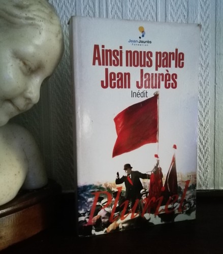 Ainsi nous parle jean - ainsi, jaurès