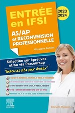 Entrée en IFSI 2023-2024 - AS/AP et reconversion professionnelle: Sélection sur