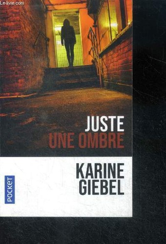 Juste une ombre - ,