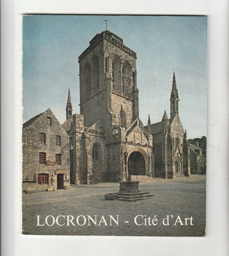 Locronan cité art lescuyer - locronan, d'art