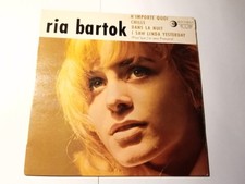 EP RIA BARTOK "Parce que j'ai
