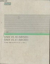 SINIX V5.40 (MX500)- SINIX V5.41(MX300)- System administrator's r