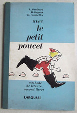 Avec le Petit Poucet Méthode de lecture second livret Groisard Reynes Combelles
