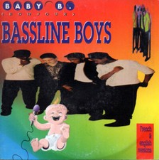 45 tours vinyle Bassline Boys