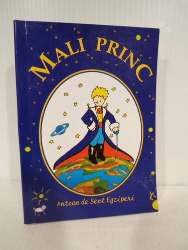Mali princ antoine de - -,