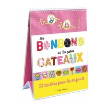 Trop bon - Les bonbons et les petits gâteaux -22 recettes pour les enfants (faço