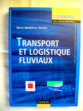 Transport et logistique Fluviaux de Marie-Madeleine Damien