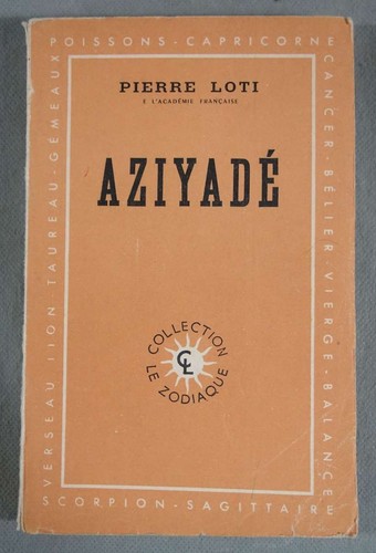 Aziyadé pierre loti - aziyadé,