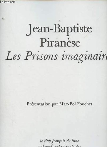 Les prisons imaginaires - imaginaires.,