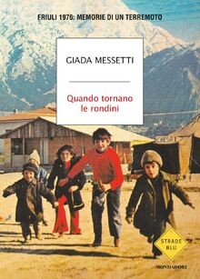 Quando tornano rondini - le,