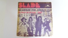 45 tours    slade	skweeze me