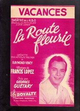 ANCIENNE PARTITION Georges Guétary Vacances La route fleurie  music score