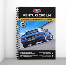 VENTURI 260 LM : Cahier de Restauration - 100 Pages - Livraison gratuite !