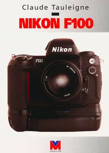 Nikon 100 claude tauleigne - claude,